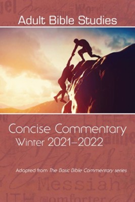 Adult Bible Study Commentary Winter 2021-22  - 