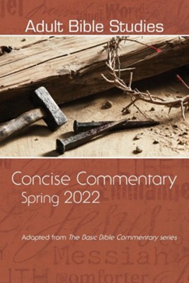 Adult Bible Study Commentary Spring 2022  - 