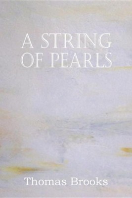 A String of Pearls  -     By: Thomas Brooks
