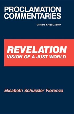 Revelation   -     By: Elisabeth Schussler Fiorenza
