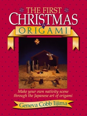 The First Christmas In Origami