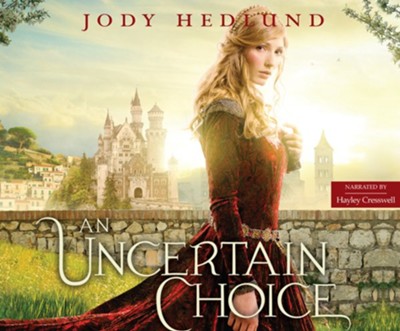An Uncertain Choice  -     Narrated By: Hayley Cresswell
    By: Jody Hedlund
