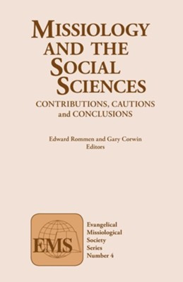 Missiology and the Social Sciences   -     By: Edward Rommen, Corwin
