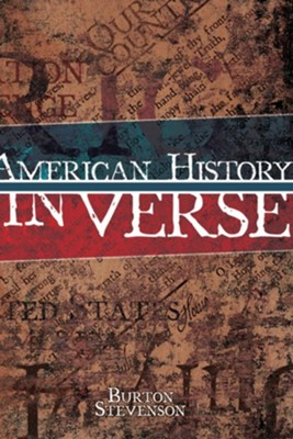 American History in Verse  -     By: Burton Stevenson
