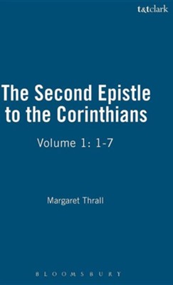The Second Epistle to the Corinthians Volume 1   -     By: Margaret E. Thrall
