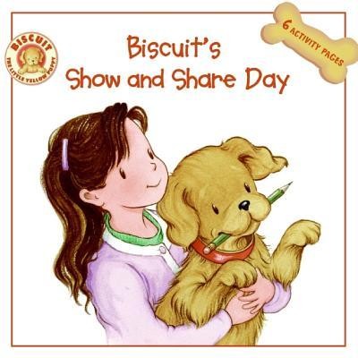 Biscuit's Show and Share Day  -     By: Alyssa Satin Capucilli
    Illustrated By: Mary O'Keefe Young
