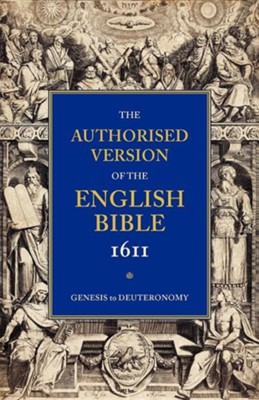 KJV 1611 Bible: Volume 1: Genesis to Deuteronomy, Paper  -     Edited By: William Aldis Wright
    By: William Aldis Wright(ED.)
