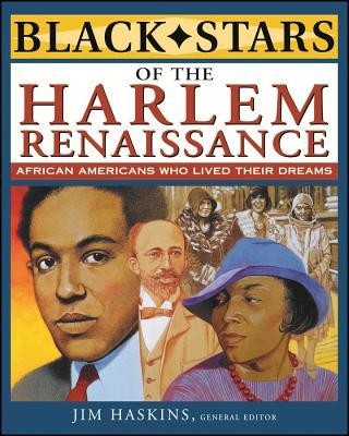 Black Stars of the Harlem Renaissance  -     By: James Haskins, Eleanora E. Tate, Clinton Cox
