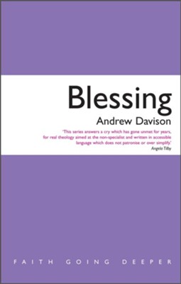 Blessing  -     By: Andrew Davison
