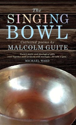 The Singing Bowl  -     By: Malcolm Guite
