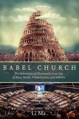 Babel Church  -     By: Li Ma
