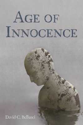 Age of Innocence  -     By: David C. Bellusci
