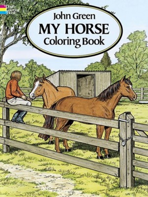 Download My Horse Coloring Book John Green 9780486280646 Christianbook Com