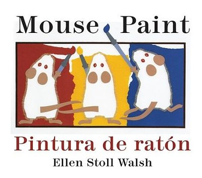 Mouse Paint Bilingual Boardbook Ellen Stoll Walsh 9780547333328   333328 