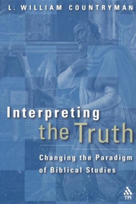 Interpreting the Truth: L. William Countryman: 9781563384103 ...