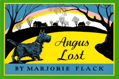Angus Lost Sunburst Edition  -     By: Marjorie Flack
    Illustrated By: Marjorie Flack
