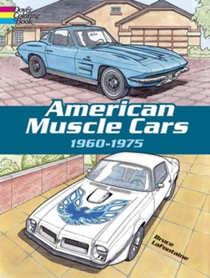 American Muscle Cars, 1960-1975  -     By: Bruce LaFontaine
