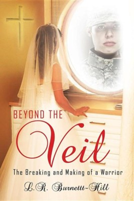 Beyond the Veil  -     By: L.R. Burnett-Hill
