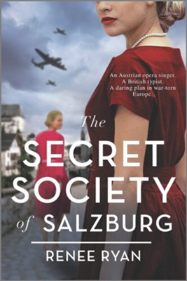 The Secret Society of Salzburg  -     By: Renee Ryan
