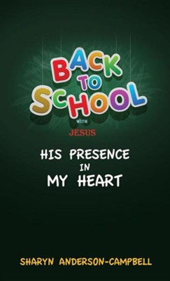 Back to School with Jesus  -     By: Sharyn Anderson-Campbell
