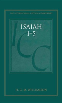 Isaiah 1-5 International Critical Commentary  -     By: Hugh Williamson
