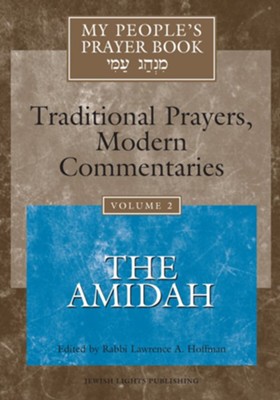 My Peoples Prayer Book Volume 2   -     Edited By: Rabbi Lawrence A. Hoffman
