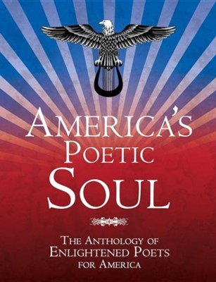 America's Poetic Soul  -     By: Vernon McVety Jr.
