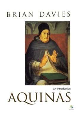 Aquinas   -     By: Brian Davies
