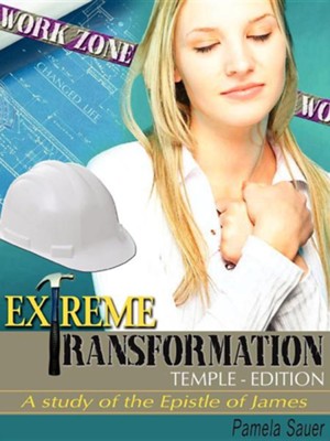 Extreme Transformation Temple-Edition  -     By: Pamela Sauer
