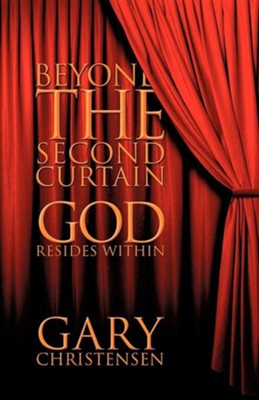 Beyond the Second Curtain  -     By: Gary Christensen
