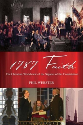 1787 Faith  -     By: Phil Webster
