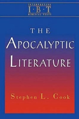 The Apocalyptic Literature: Interpreting Biblical Texts Series  -     By: Stephen L. Cook
