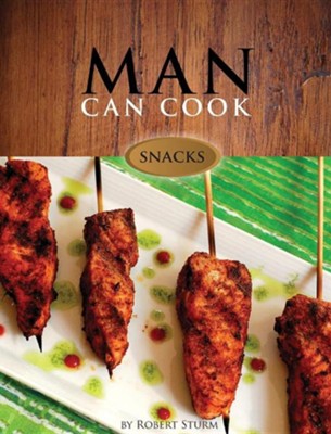 Man Can Cook  -     By: Robert Sturm
