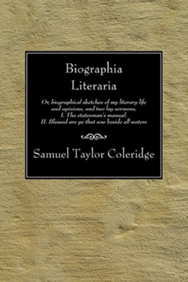 Biographia Literaria  -     By: Samuel Taylor Coleridge
