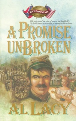 A Promise Unbroken  -     By: Al Lacy
