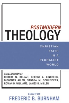 Postmodern Theology: Edited By: Frederic B. Burnham: 9781597529969 ...