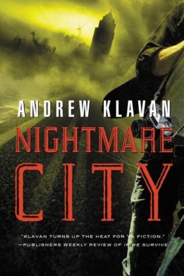 Nightmare City  -     By: Andrew Klavan
