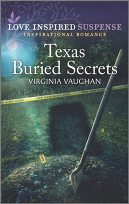 Texas Buried Secrets  -     By: Virginia Vaughan
