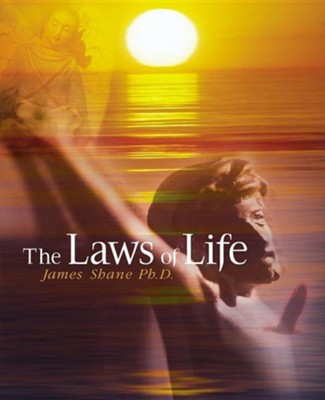 The Laws of Life   -     By: James Shane
