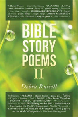 Bible Story Poems II  -     By: Debra Russell
