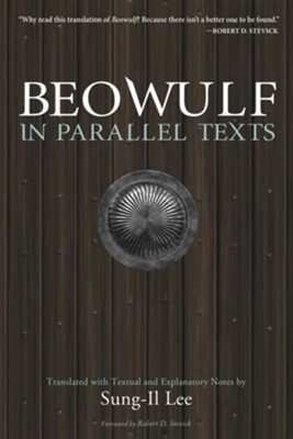 Beowulf in Parallel Texts  -     Translated By: Sung-Il Lee
    By: Sung-Il Lee
