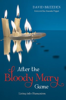 After the Bloody Mary Game  -     By: David Breeden, Amanda Poppei
