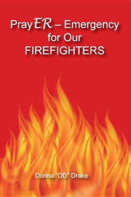 Saving the Firefighter by Donna K. Weaver