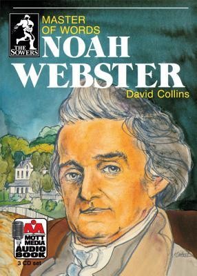 Sowers Series Audio Books: Noah Webster   - 