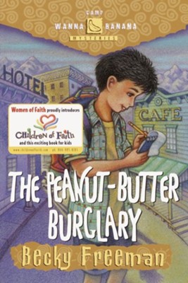 The Peanut-Butter Burglary  -     By: Becky Freeman
