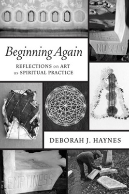 Beginning Again  -     By: Deborah J. Haynes
