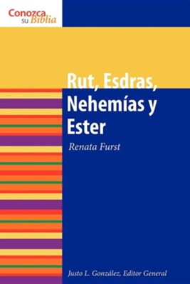Rut, Esdras, Nehemias y Ester, Ruth, Ezra, Nehemiah,  and Esther  -     By: Renata Furst
