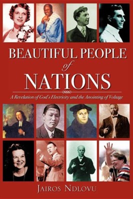 Beautiful People of Nations  -     By: Jairos Ndlovu
