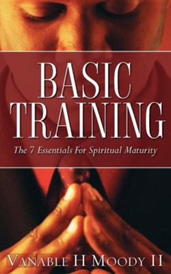 Basic Training  -     By: Vanable H. Moody Vanable
