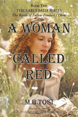A Woman Called Red  -     By: M.B. Tosi
